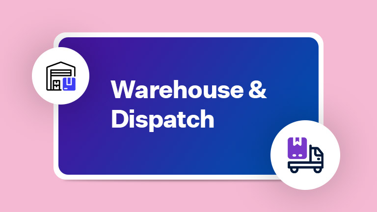 Warehouse And Dispatch